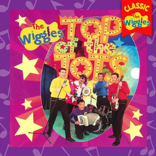 Top Of The Tots (Classic Wiggles)