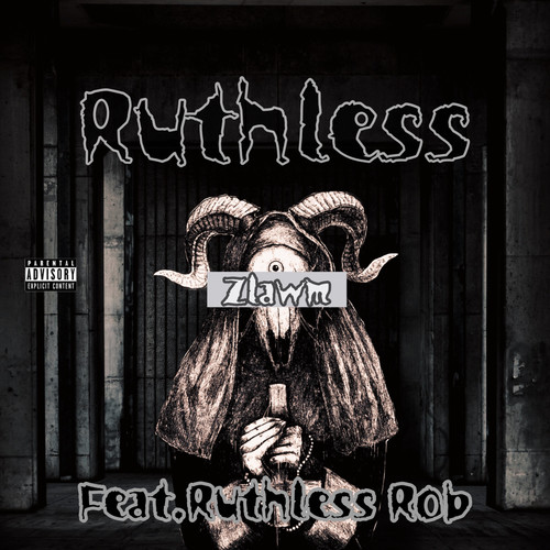 Ruthless (Explicit)