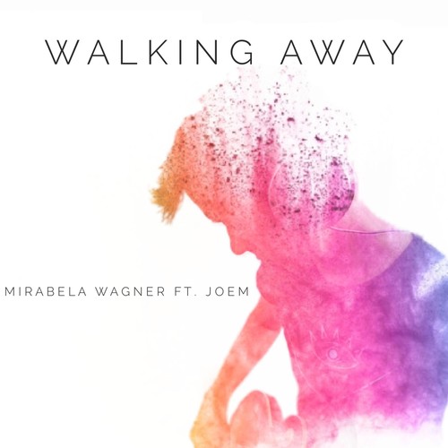 Walking Away (feat. Joem)
