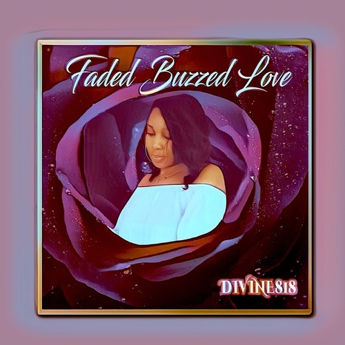 Faded Buzzed Love