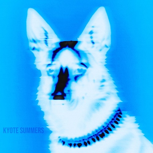 KYOTE SUMMERS (Deluxe) [Explicit]