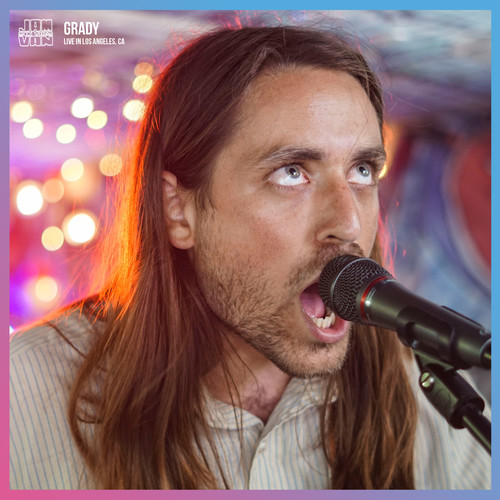 Jam in the Van - Grady (Live Session, Los Angeles, CA, 2019)