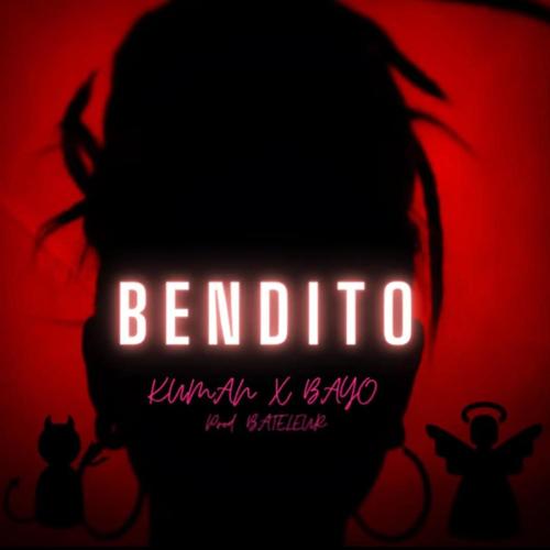 BENDITO (Explicit)