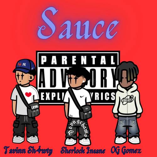 Sauce (Explicit)