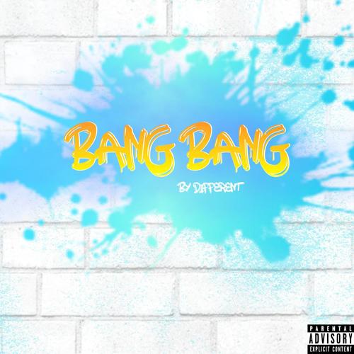 Bang Bang (Explicit)