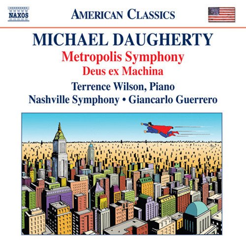 DAUGHERTY, M.: Metropolis Symphony / Deus ex Machina