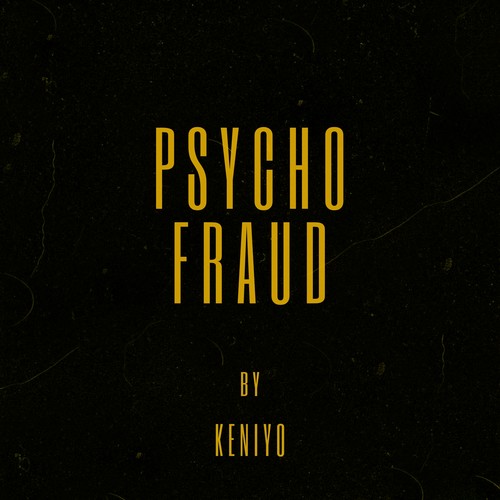 Psycho Fraud (Explicit)