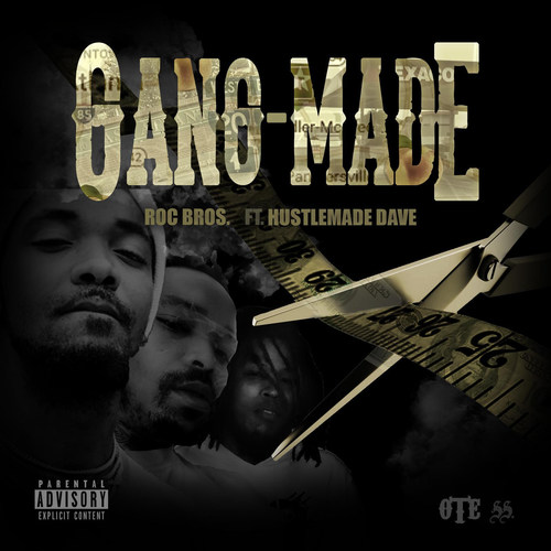 Gang-Made (Explicit)