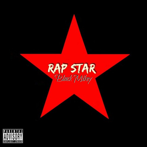 Rap Star - Single (Explicit)