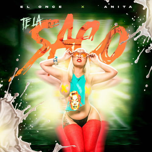 TE LA SACX (Explicit)
