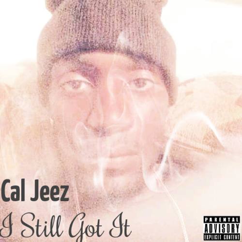 I Still Got It (Explicit)