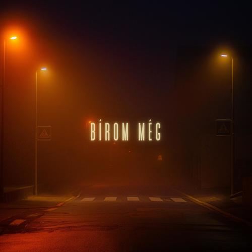 Bírom Még