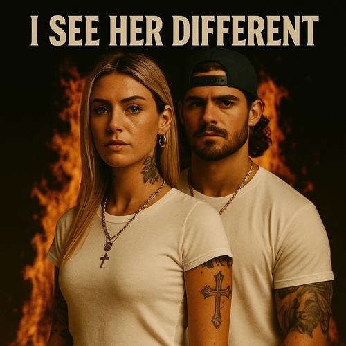 I See Her Different (Explicit)