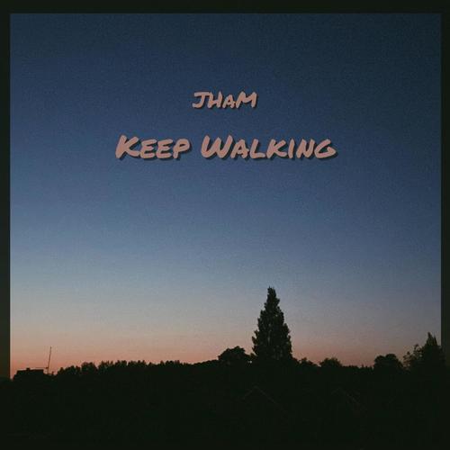 Keep Walking