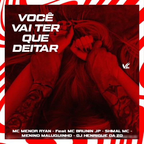Voce Vai Ter Que Deitar (Explicit)