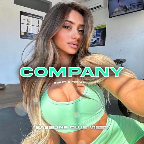 Company (feat. ProdByZeppy & Makarov)