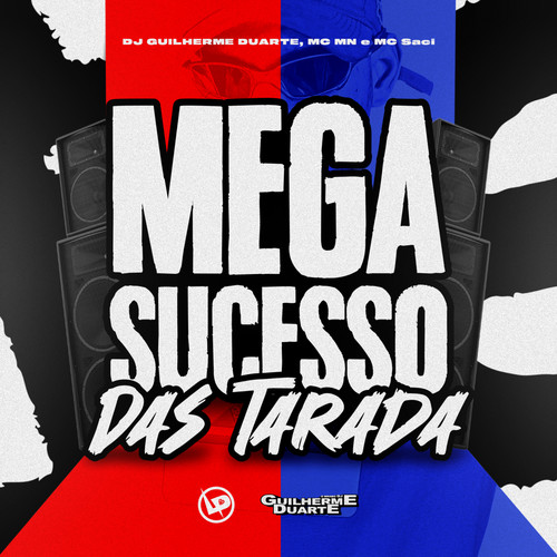 Mega Sucesso das Tarada