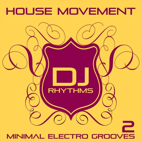 House Movement, Vol. 2