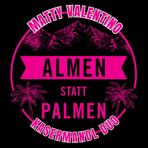 Almen statt Palmen