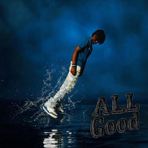All Good (Explicit)