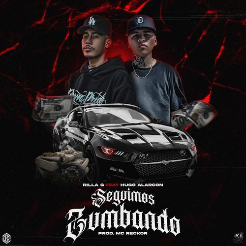 Seguimos Zumbando (feat. Hugo Alarcon) [Explicit]
