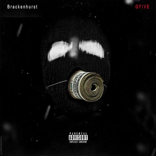 BRACKENHURST FREESTYLE (Explicit)