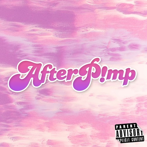 Afterp!mp (Explicit)