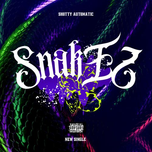 Snakez (Explicit)