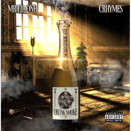 Sicko Syndicate: The Drunk Smoke LP (Explicit)