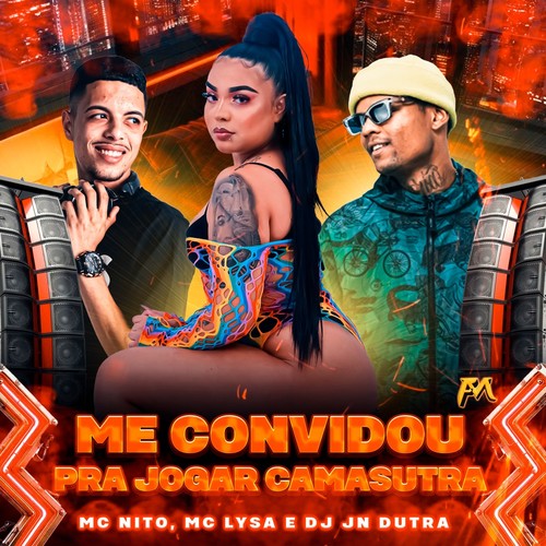 Me Convidou pra Jogar Camasutra (Explicit)