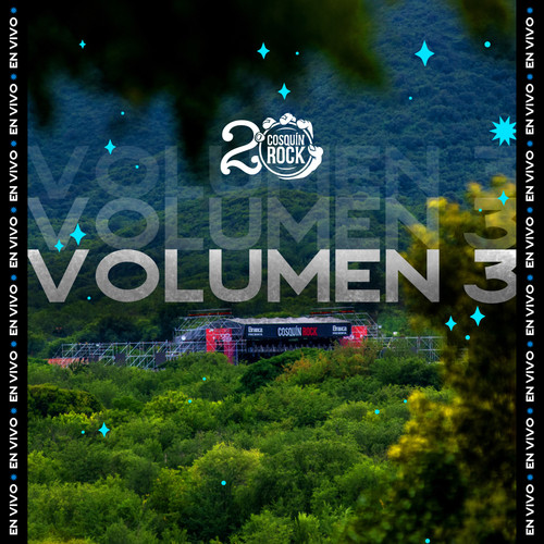 Cosquín Rock 2020 - Volúmen 3 (En Vivo) [Explicit]