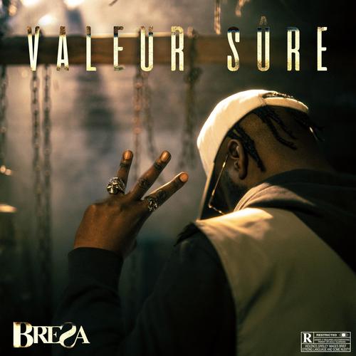 Valeur Sûre III (Explicit)