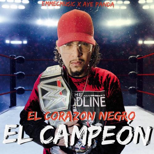El Campeón (Explicit)