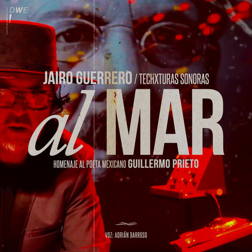 Al Mar (Homenaje al poeta mexicano Guillermo Prieto)