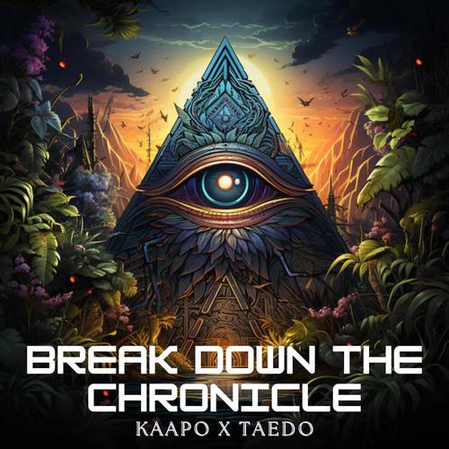 Break Down The Chronicle (feat. CGR TAEDOE) [Explicit]