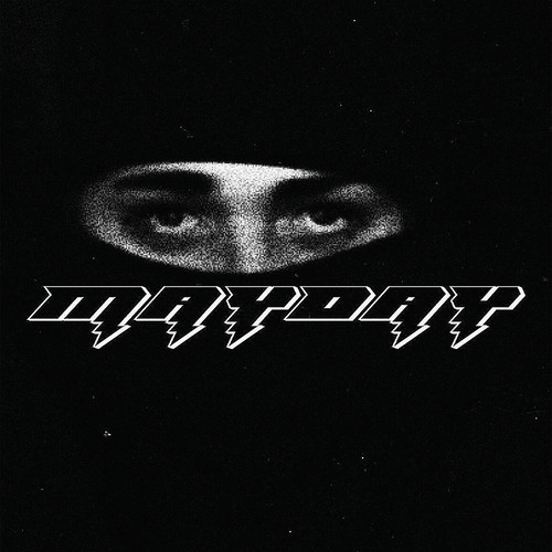 Mayday (Explicit)