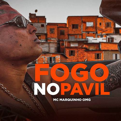 Fogo No Pavil (Explicit)