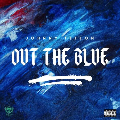 Out The Blue (Explicit)