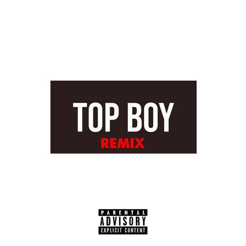 Top Boy (feat. Tymeless, Billy Boi & Franklin) [Explicit]