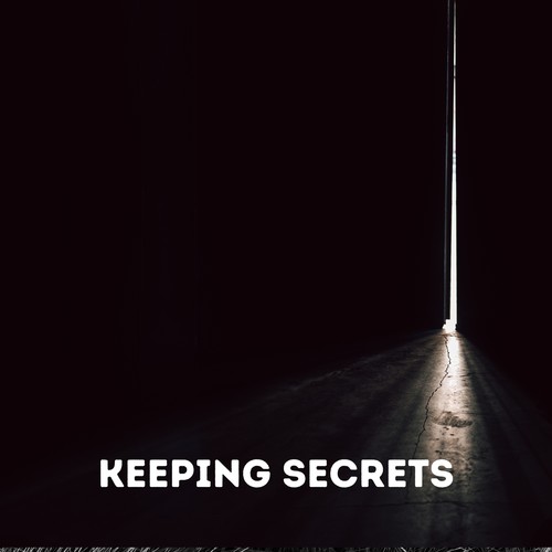 Keeping Secrets