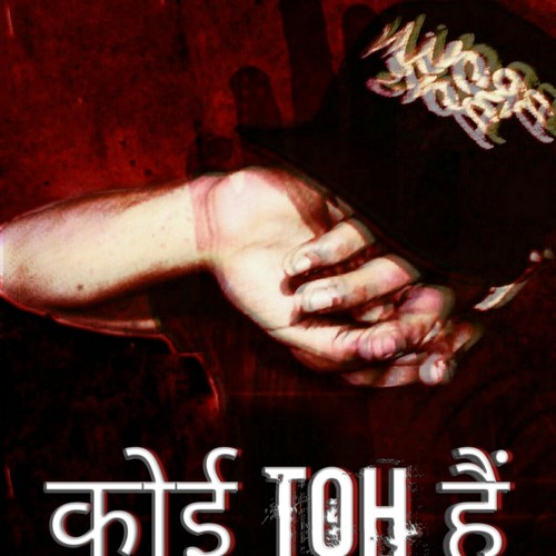 Koi Toh Hai (feat. Kaadar)