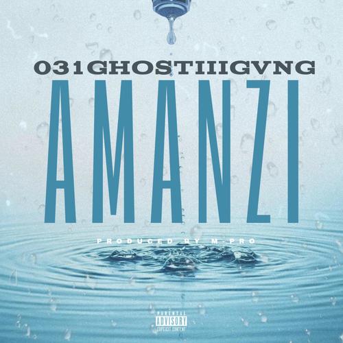 Amanzi (feat. S.kay Fuze, Andy Boy, KID FLOW, BHETHO, M-PRO & N.KAY)