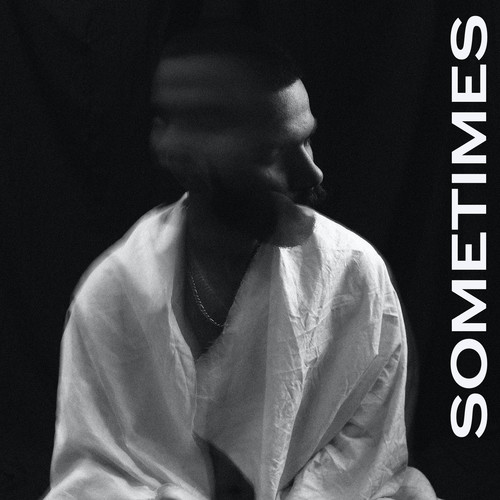 Sometimes