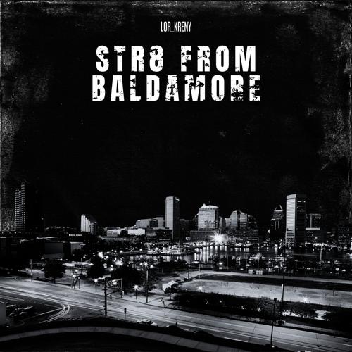 STR8 FROM BALDAMORE (Radio Edit) [Explicit]
