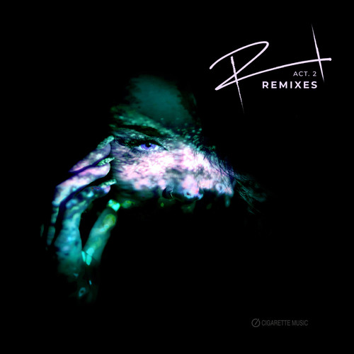 Renascent Act 2 Remixes