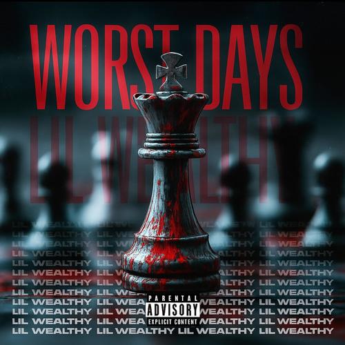 Worst Days (Explicit)