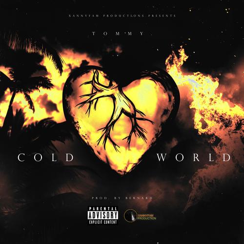 Cold World (Explicit)