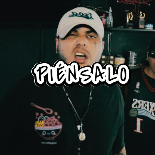 Piénsalo (feat. Real cholo) [Explicit]