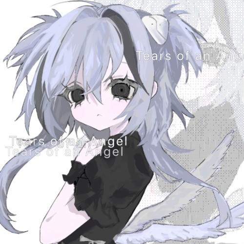 Tears of an Angel