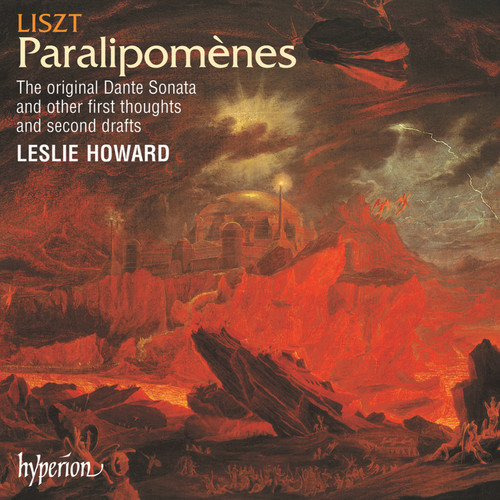 Liszt: Complete Piano Music 51 – Paralipomènes